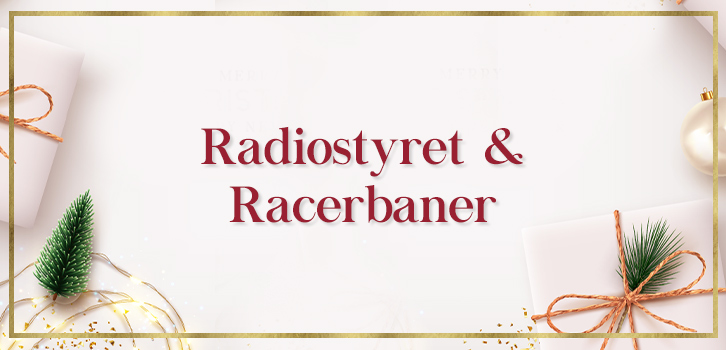 Radiostyret & Racerbaner
