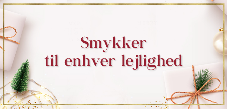 Smykker til enhver lejlighed