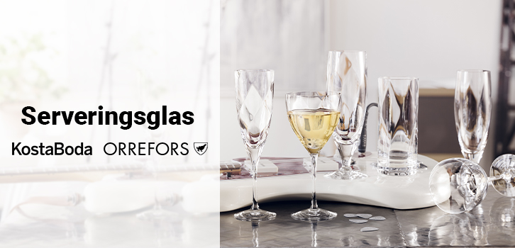 Kampagne på serviseglas fra Kosta Boda og Orrefors!