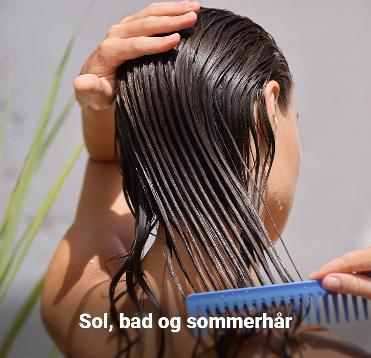 Sol, bad og sommerhår
