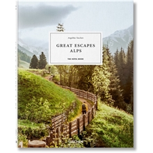 Great Escapes Alps. The Hotel Book